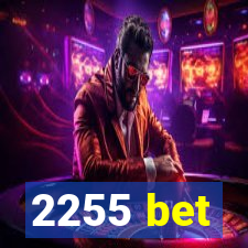 2255 bet